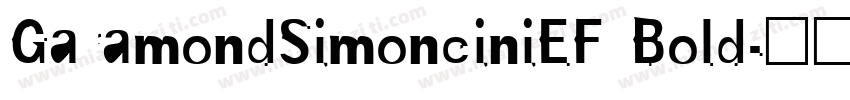 GaramondSimonciniEF Bold字体转换